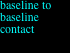 baseline to baseline