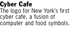 Cyber Cafe