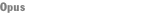 Opus